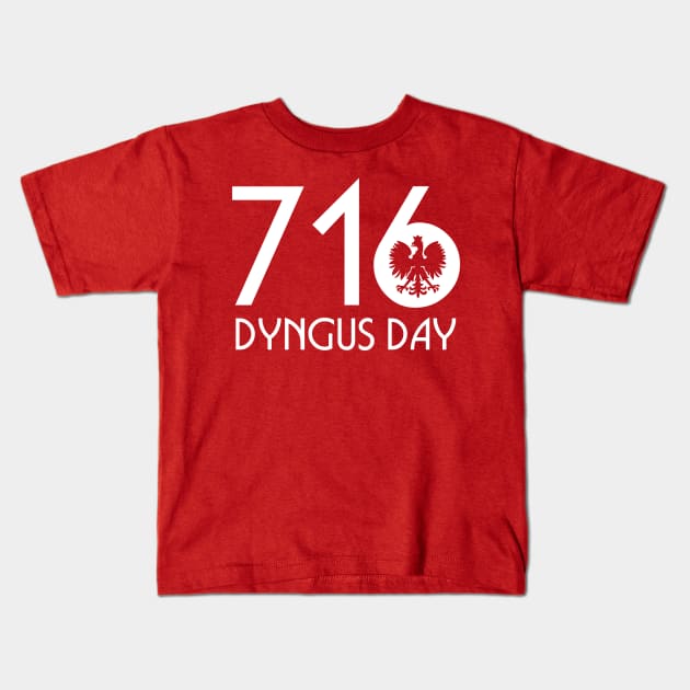 Dyngus Day Buffalo NY 716 Kids T-Shirt by PodDesignShop